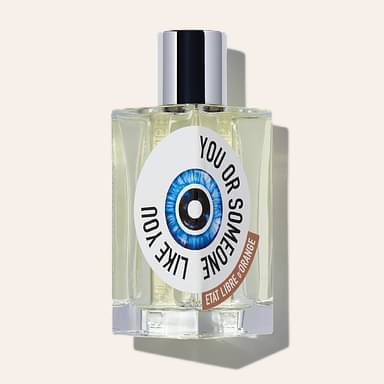 Etat Libre d`Orange You Or Someone Like You