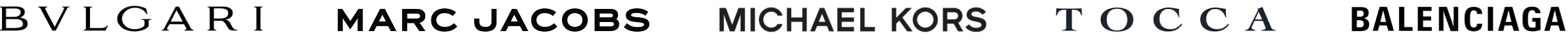 Brands logos: Bvlgari, Marc Jacobs, Michael Kors, Tocca, Balenciaga