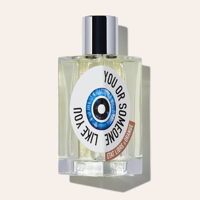 Etat Libre d`Orange You Or Someone Like You